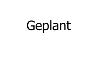 Geplant
